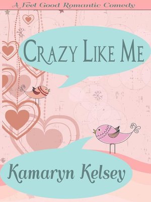 cover image of Crazy Like Me